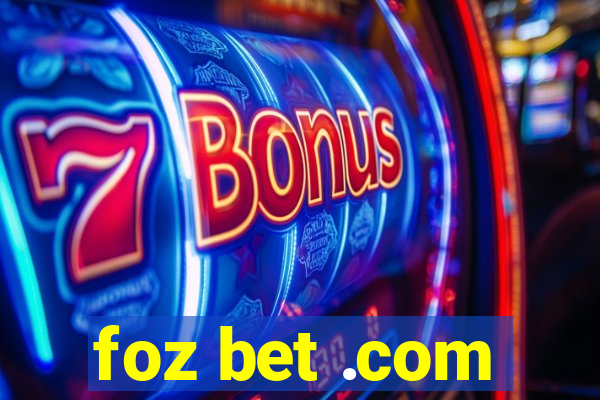 foz bet .com